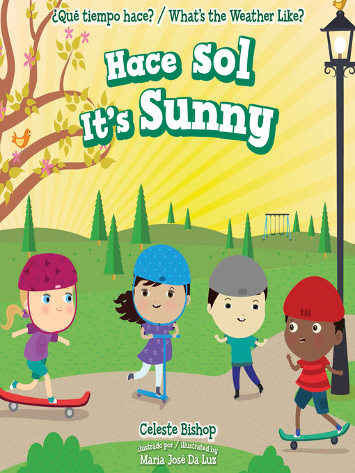 Title details for Hace sol / It's Sunny by Celeste Bishop - Available